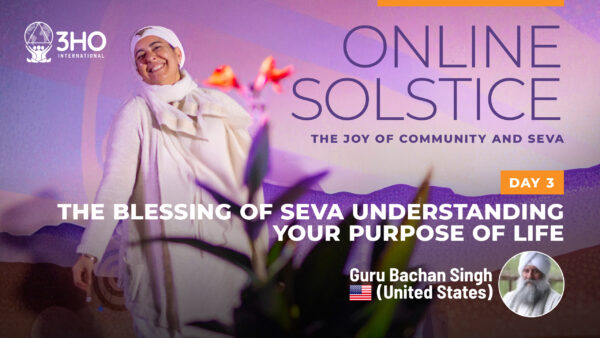 The Blessing of Seva - Understanding Your Purpose of Life